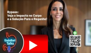 Bypass: Veja o Impacto no Corpo e a Solução Para o Reganho!